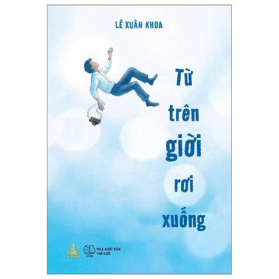 Sách - Từ Trên Giời Rơi Xuống