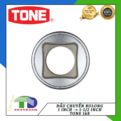 [CHÍNH HÃNG ]Đầu chuyển buloong từ 1Inch sang 1-1/2Inch TONE 
