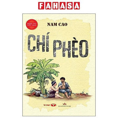 Sách - Danh Tác Việt Nam - Chí Phèo (Tái Bản 2025)
