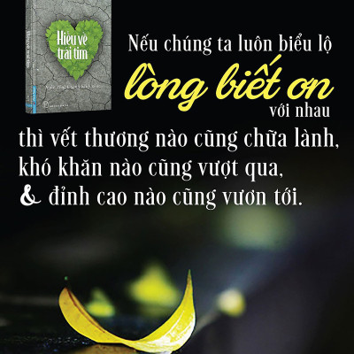Hiểu Về Trái Tim (Tái Bản)