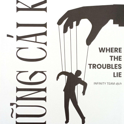 Sách - Những Cái Kẹt - Where The Troubles Lie