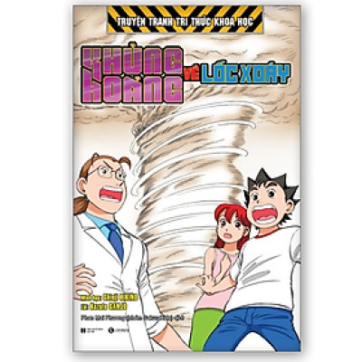 Khủng Hoảng Về Lốc Xoáy - Truyện Tranh Tri Thức Khoa Học - Bản Quyền