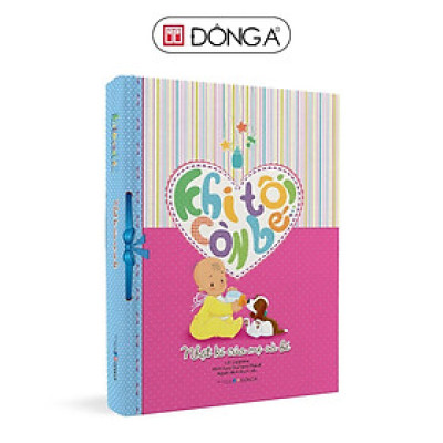 Sách - Nhật Kí Của Mẹ Và Bé - Khi Tôi Còn Bé - Đông A