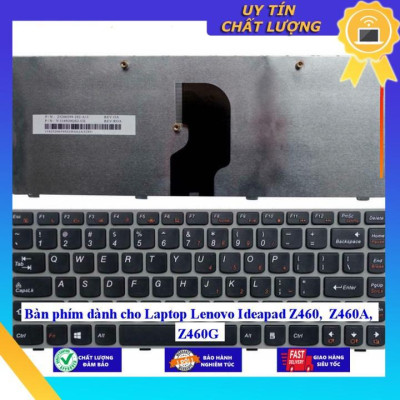 Bàn phím dùng cho Laptop Lenovo Ideapad Z460 Z460A Z460G - Hàng Nhập Khẩu New Seal