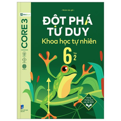 Sách - Đột Phá Tư Duy Khoa Học Tự Nhiên 6 - Tập 2