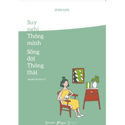 Combo Suy Nghĩ Thông Minh - Sống Đời Thông Thái + Khó Cỡ Nào Cũng Gỡ