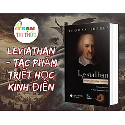 Leviathan - Tác Phẩm Triết Học Kinh Điển - Thomas Hobbes - NXB Đà Nẵng