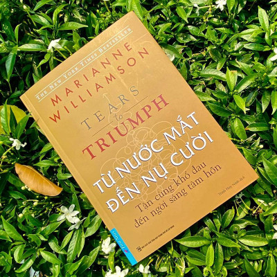 Sách - Từ Nước Mắt Đến Nụ Cười - Tận Cùng Khổ Đau Đến Ngời Sáng Tâm Hồn