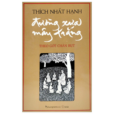 Combo 2 Cuốn Sách Của Tác Giả Thích Nhất Hạnh Hay- Đường Xưa Mây Trắng - Theo Gót Chân Bụt+Giận