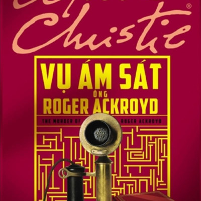 Sách - Vụ Ám Sát Ông Roger Ackroyd (Tái Bản 2025)