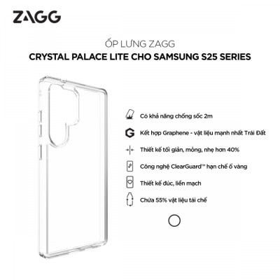 Ốp lưng bảo vệ ZAGG dành cho Samsung S25 Ultra chống ố vàng, va đập và trầy xước, ZAGG Crystal Palace Lite_ Hàng Chính Hãng