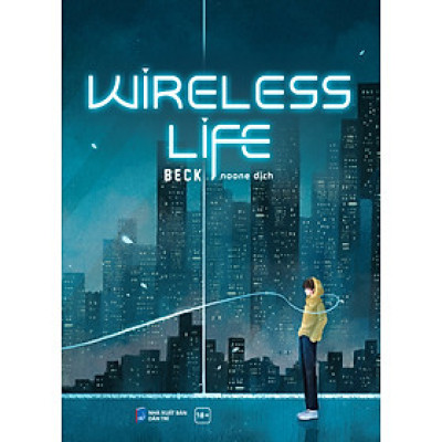 Sách - Wireless Life (Tác giả: Beck)