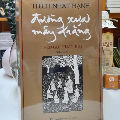 Sách - Đường Xưa Mây Trắng - bìa mềm (Thích Nhất Hạnh) - Cuốn sách hay nhất viết về cuộc đời Đức Phật