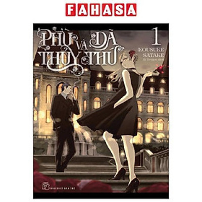 Phù Thủy Và Dã Thú - Tập 1