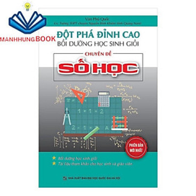 Sách - Đột phá đỉnh cao bồi dưỡng học sinh giỏi chuyên đề Số Học