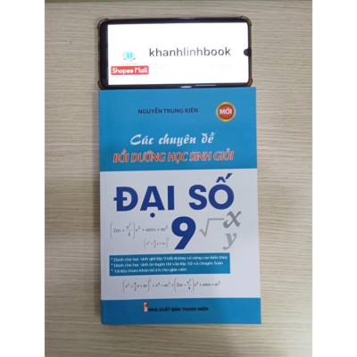Sách - Các Chuyên Đề Bồi Dưỡng Học Sinh Giỏi Đại Số 9 (PV)