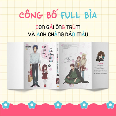 Sách - Con Gái Ông Trùm Và Anh Chàng Bảo Mẫu (Tập 1)