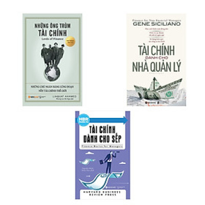 Combo Hiểu Biết Về "Tiền" Dành Cho "Sếp": Tài Chính Dành Cho Sếp + Những Ông Trùm Tài Chính + Tài Chính Dành Cho Nhà Quản Lý