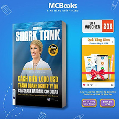 Sách - Cách Biến 1.000 USD Thành Doanh Nghiệp Tỷ Đô Của Shark Barbara Corcoran - MCBooks