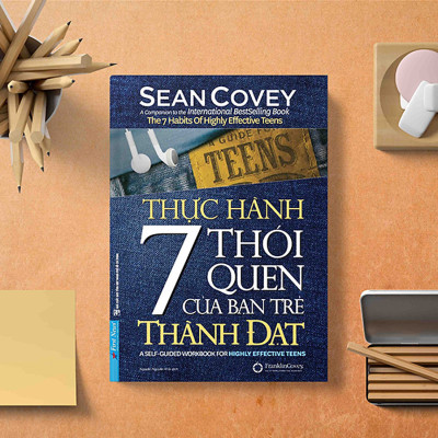 Thực Hành 7 Thói Quen Của Bạn Trẻ Thành Đạt
