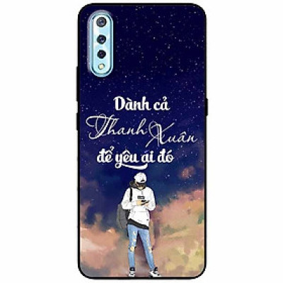 Ốp lưng in cho Vivo S1, Vivo IQOO NEO Mẫu Dành Cả Thanh Xuân Boy