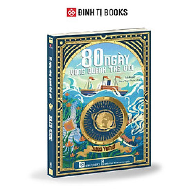 Sách - 80 Ngày Vòng Quanh Thế Giới - Bìa Mềm - Jules Verne - Đinh Tị Books