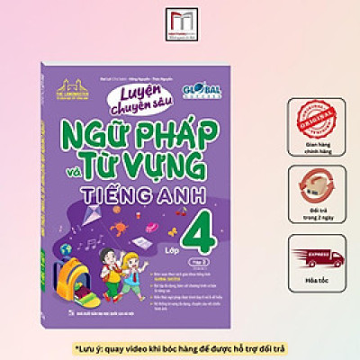 Sách - Global Success Luyện Chuyên Sâu Ngữ Pháp Và Từ Vựng Tiếng Anh Lớp 4 - Tập 2 - Minh Thắng