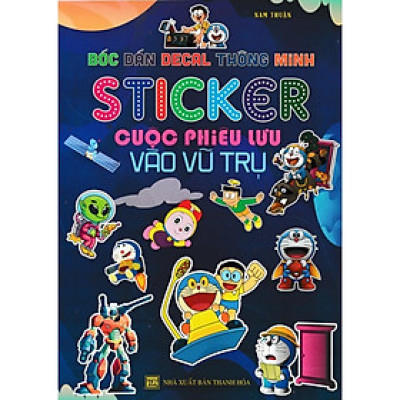 Sách - Bóc Dán Decal Thông Minh Sticker - Cuộc Phiêu Lưu Vào Vũ Trụ - Hồng Ân