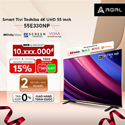 Smart Tivi Toshiba 55 inch 4K UHD 55E330NP, Giao Hàng Toàn Quốc - Hàng Chính Hãng