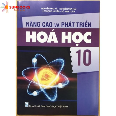 Combo 2 cuỗn Nâng Cao Và Phát Triển Sinh Học và Hoá Học 10