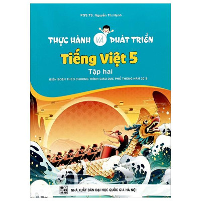Sách - Thực Hành Và Phát Triển Tiếng Việt 5 - Tập 2 (Biên Soạn Theo Chương Trình GDPT 2018)