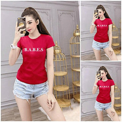 Áo thun nữ MXM cổ tròn in chữ B.A.B.E.S form ôm body thun cotton 4 chiều từ 40-52kg ( ANU006 )