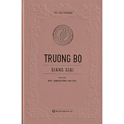 Sách - Trường Bộ Giảng Giải (Bìa Cứng)