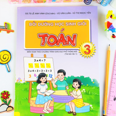 Sách - Bồi Dưỡng Học Sinh Giỏi Toán Lớp 3 - Biên soạn theo chương trình GDPT mới - ndbooks