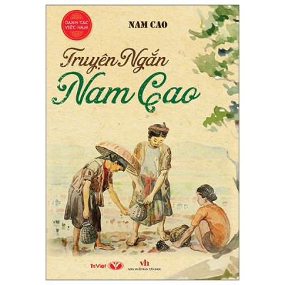 Sách - Danh Tác Việt Nam - Truyện Ngắn Nam Cao