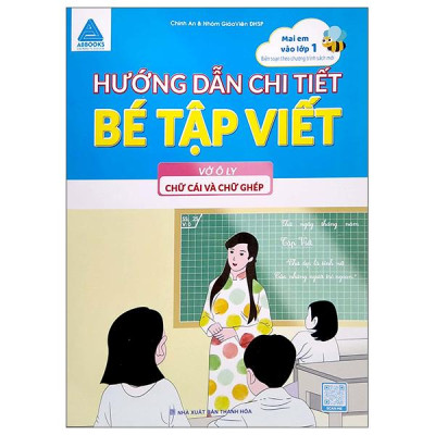 Sách - Hướng Dẫn Chi Tiết Bé Tập Viết - Vở Ô Ly Nét Cơ Bản & Chữ Số, Chữ Cái & Chữ Ghép - Bộ 2 Cuốn
