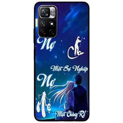 Ốp lưng dành cho Xiaomi Redmi Note 11 5G - Redmi Note 11T - Redmi Note 11S - Nợ Cha Một Con Rể