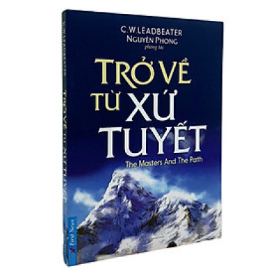 Trở Về Từ Xứ Tuyết - Nguyên Phong