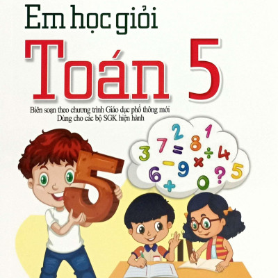Sách - Em Học Giỏi Toán 5 (Dùng Chung Các Bộ SGK)
