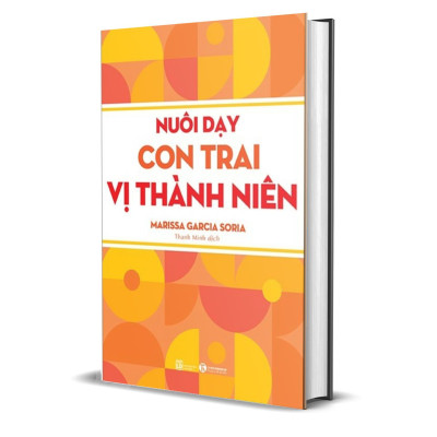 Nuôi Dạy Con Trai Vị Thành Niên