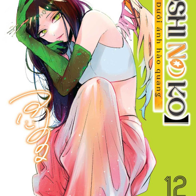 Oshi No Ko - Dưới Ánh Hào Quang - Tập 12