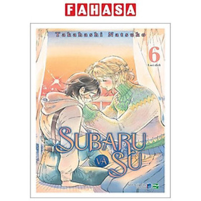 Sách - Subaru Và Su - Tập 6