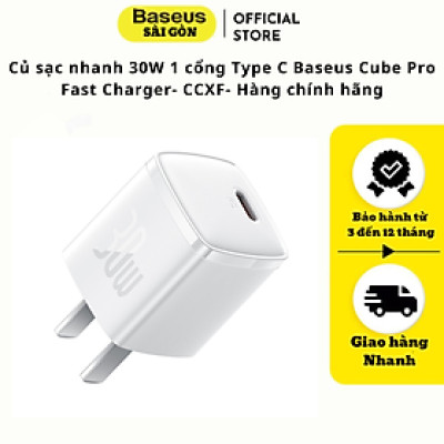 Củ sạc nhanh Baseus Cube Pro 30W 1 cổng Type C Fast Charge CCXF- Hàng chính hãng
