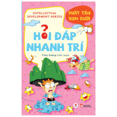 Hỏi Đáp Nhanh Trí - Phát Tán Bom Cười - Tái Bản 2025 (HH)