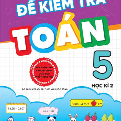 Sách - Đề Kiểm Tra Toán 5 - Bộ sách Kết Nối