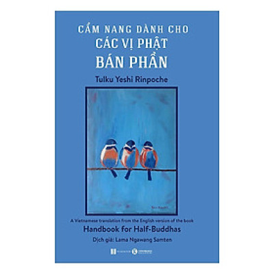 Sách - Cẩm Nang Dành Cho Các Vị Phật Bán Phần - Thái Hà Books