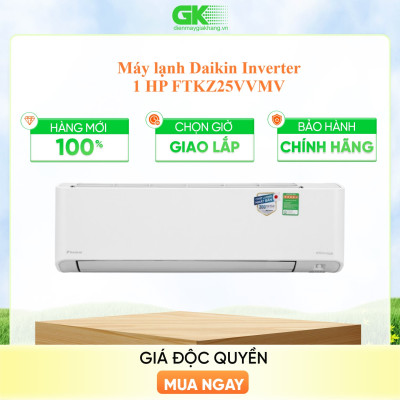 HÀNG CHÍNH HÃNG Máy lạnh Daikin Inverter 1 HP FTKZ25VVMV - GIAO HCM