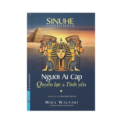 Sách - Người Ai Cập - Quyền Lực Và Tình Yêu - Tập 1
