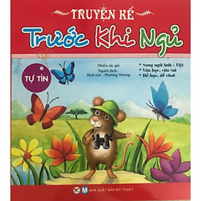 Truyện Kể Trước Khi Ngủ - Tự Tin ( Song Ngữ Anh - Việt ) - Tặng Kèm Sổ Tay