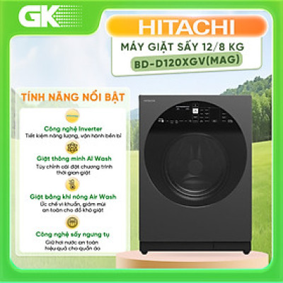 MÁY GIẶT & SẤY CỬA TRƯỚC HITACHI BD-D120XGV(MAG) - HÀNG CHÍNH HÃNG